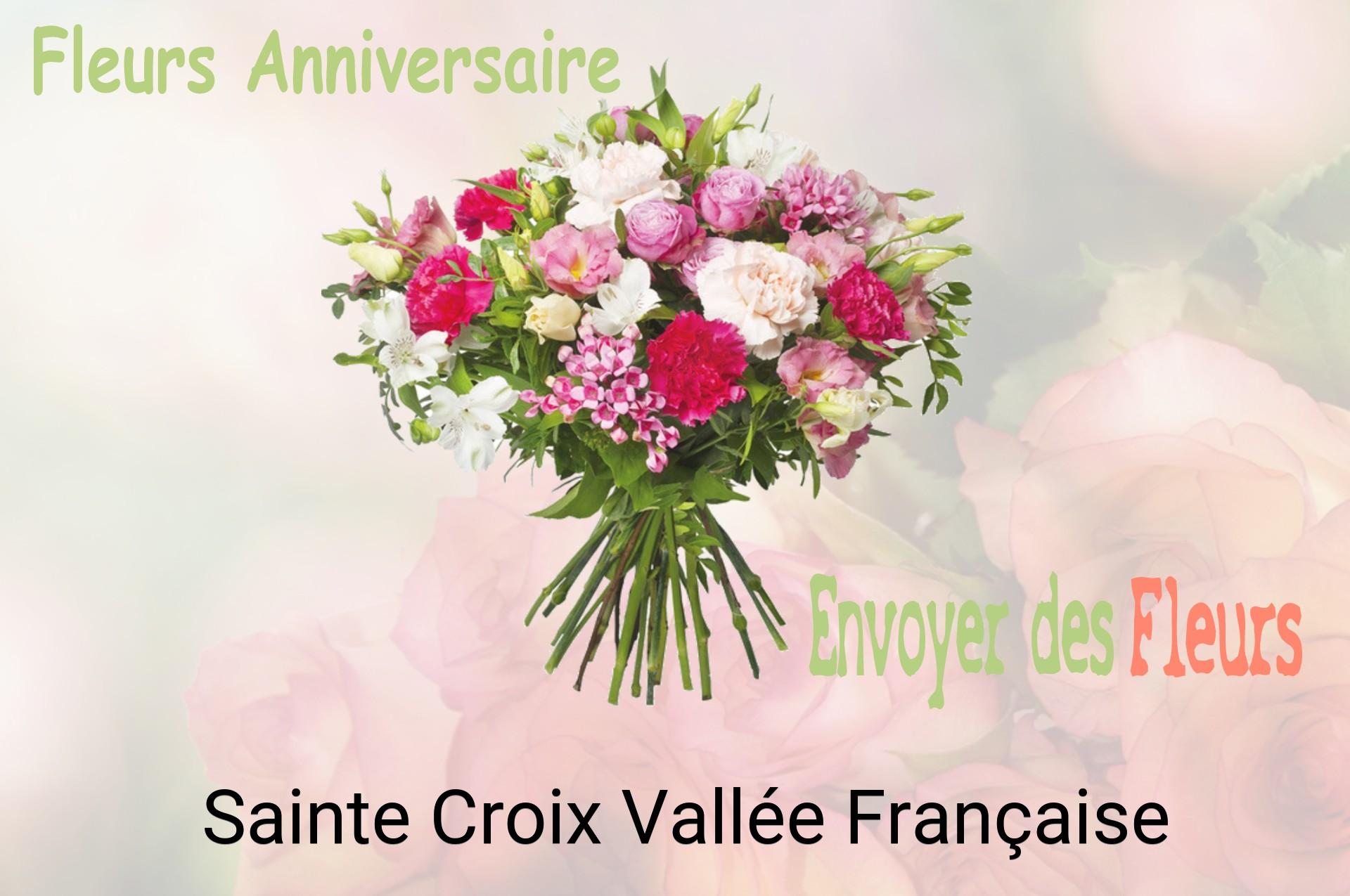 Bouquet de fleurs d’anniversaire livré à Sainte-Croix-Vallée-Française